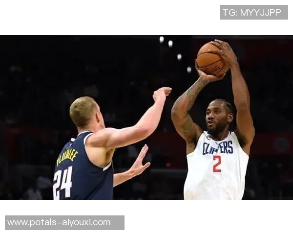 快船与掘金激战正酣小卡渴望球权引发关注